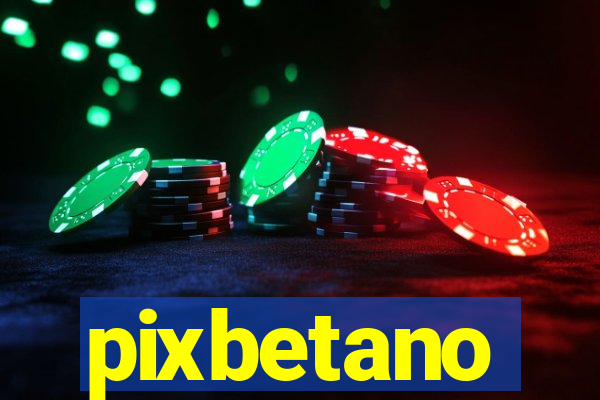 pixbetano