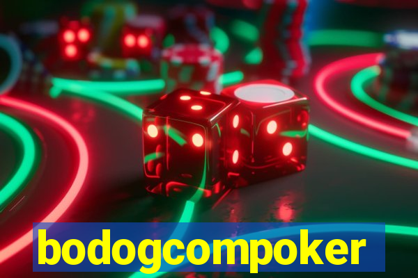 bodogcompoker