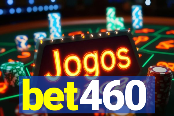 bet460