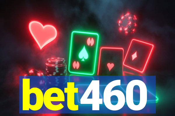 bet460