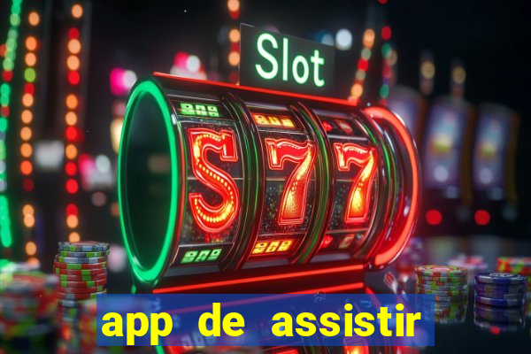 app de assistir jogo ao vivo gratis