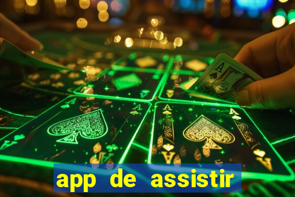 app de assistir jogo ao vivo gratis