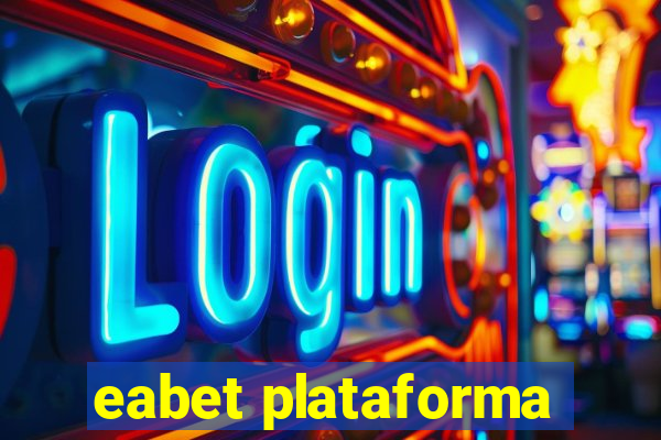 eabet plataforma