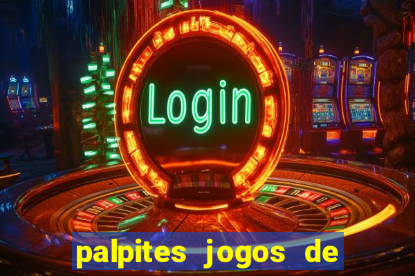 palpites jogos de quarta feira