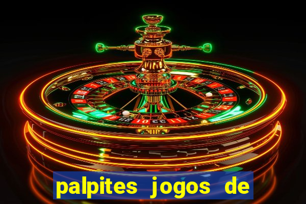 palpites jogos de quarta feira