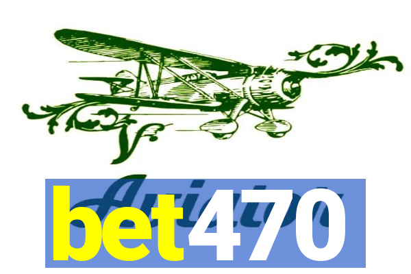 bet470