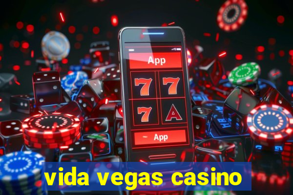 vida vegas casino