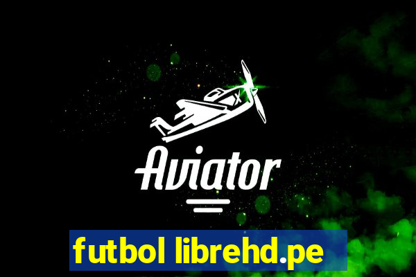 futbol librehd.pe