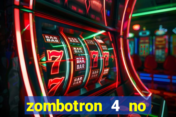 zombotron 4 no click jogos