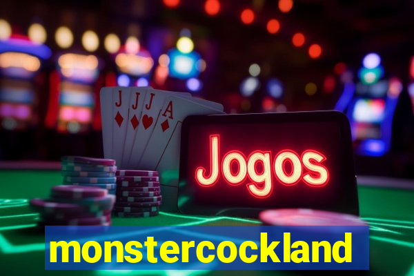 monstercockland