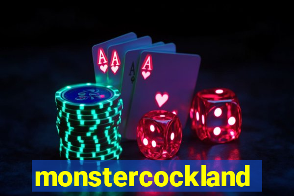 monstercockland