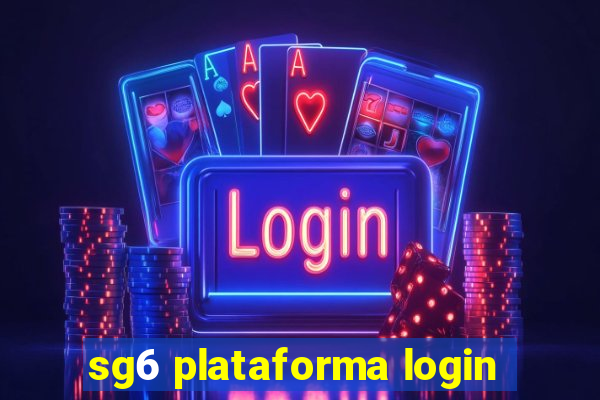 sg6 plataforma login