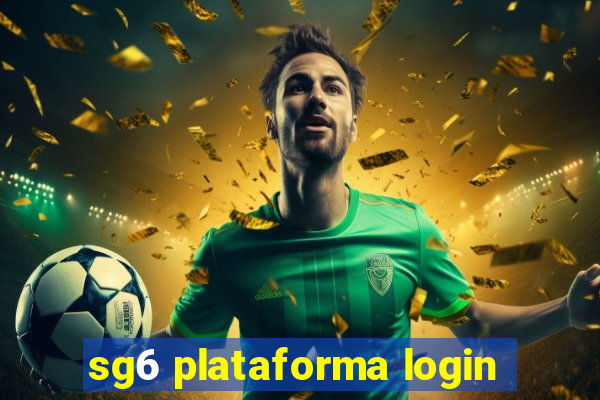 sg6 plataforma login