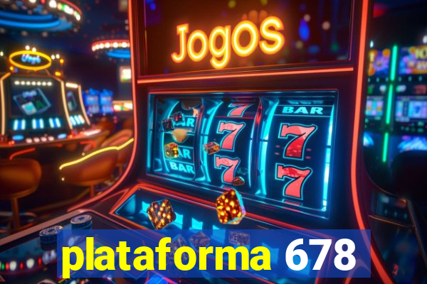 plataforma 678