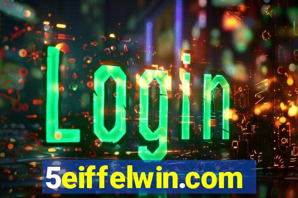 5eiffelwin.com