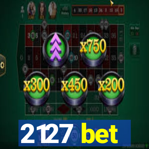 2127 bet