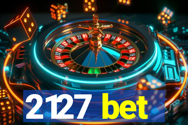 2127 bet