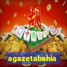 agazetabahia