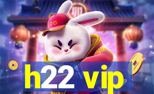 h22 vip