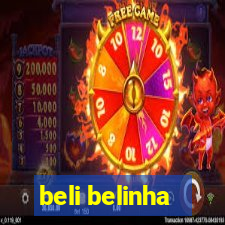 beli belinha