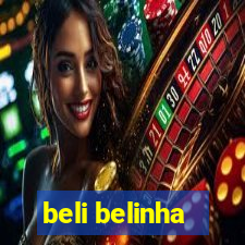 beli belinha