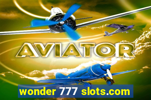 wonder 777 slots.com