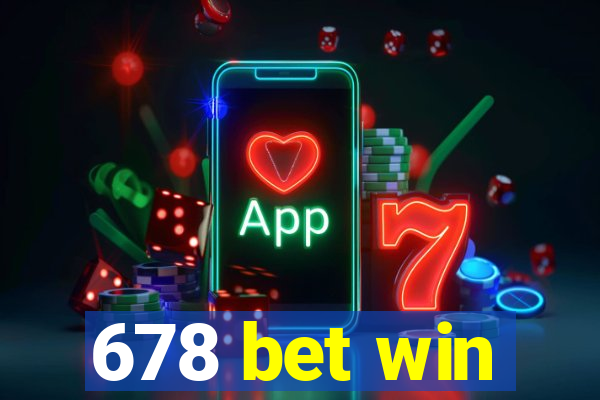 678 bet win