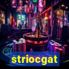 striocgat