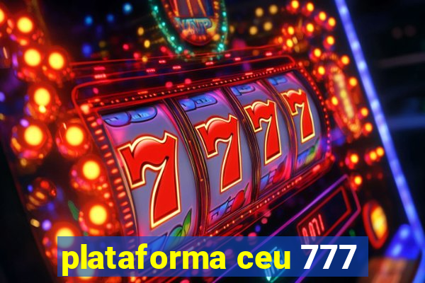 plataforma ceu 777