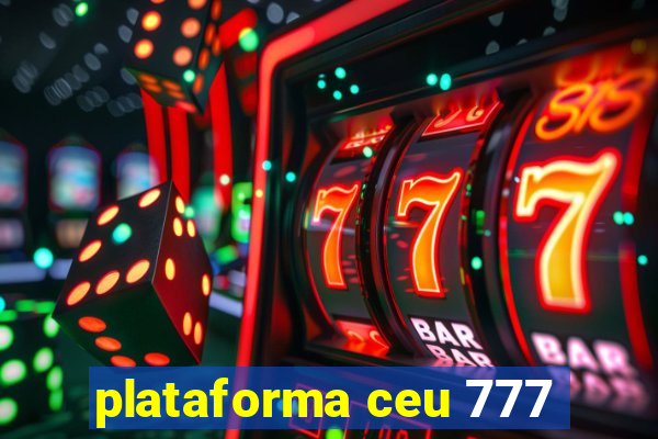 plataforma ceu 777