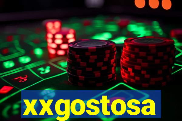 xxgostosa