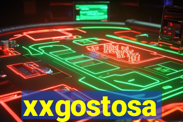 xxgostosa