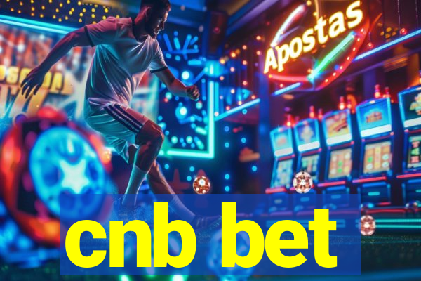 cnb bet