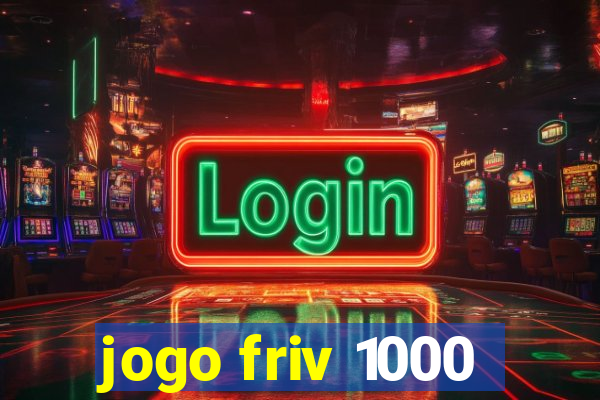 jogo friv 1000