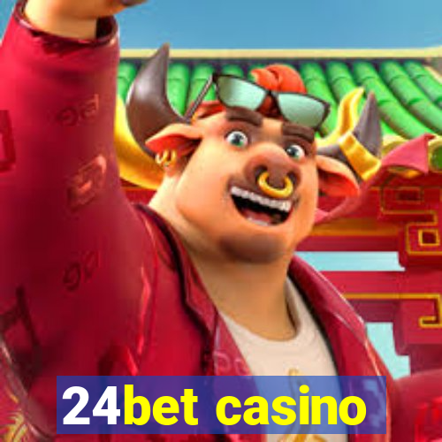 24bet casino