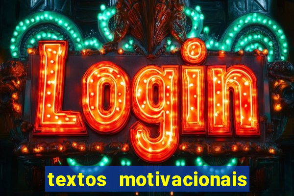 textos motivacionais para equipes