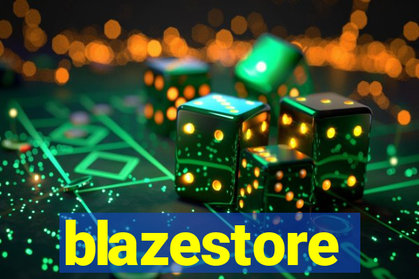 blazestore