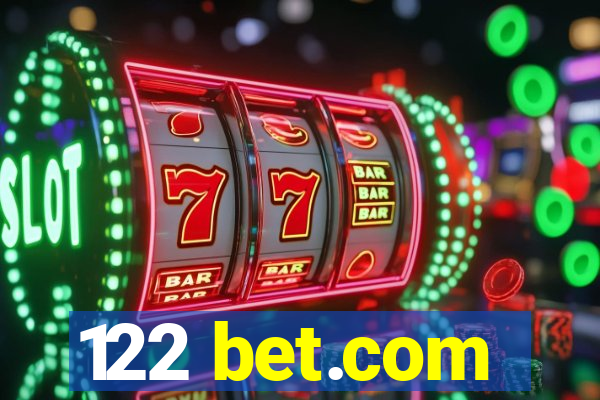 122 bet.com