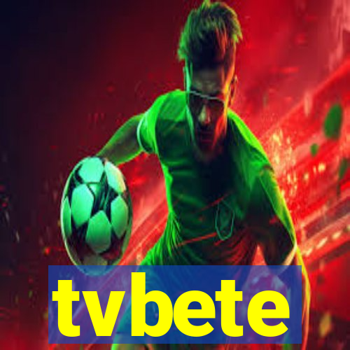 tvbete