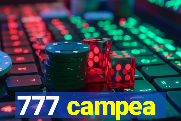 777 campea