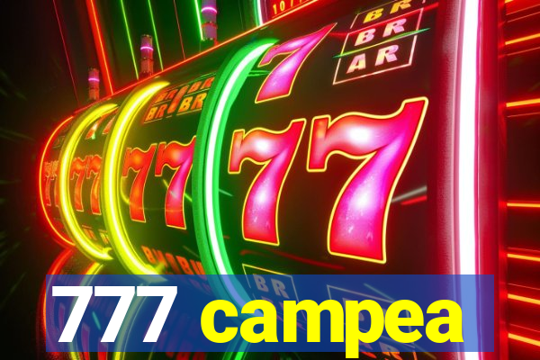 777 campea