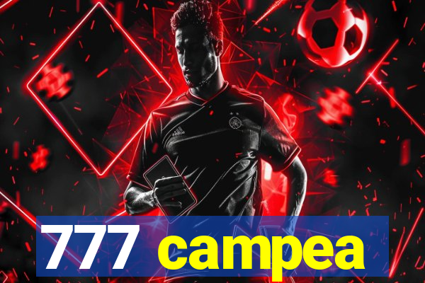 777 campea