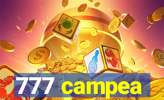 777 campea