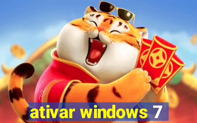 ativar windows 7