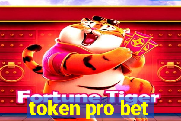 token pro bet