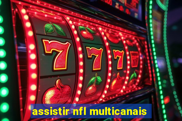 assistir nfl multicanais