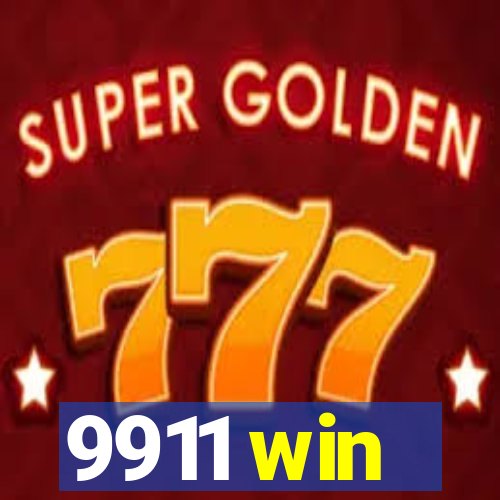 9911 win