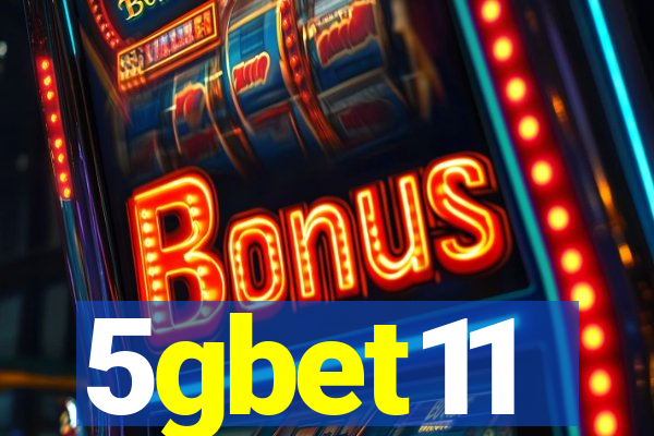 5gbet11