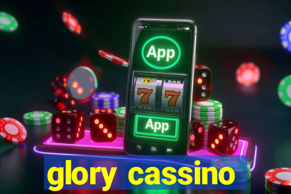 glory cassino