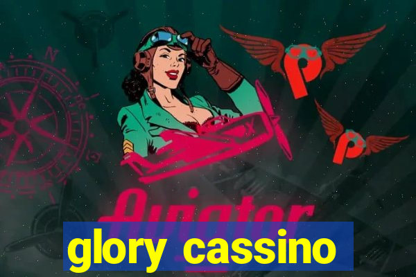 glory cassino